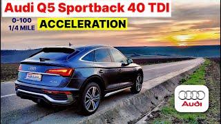 Audi Q5 40 TDI Sportback 0-100 14 mile acceleration  2023 model  quattro  GPS results