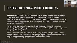 Pertemuan 4 Teori dan Filsafat Politik Politik Identitas