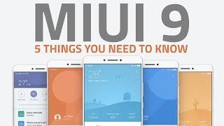 MIUI 9  5 New Features You Should Expect