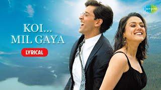 Koi Mil Gaya Title Track with Lyrics  Udit Narayan  Chitra  Hrithik Roshan  Preity Zinta