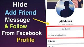 How to hide Add Friend Message & Follow button from Facebook Profile in 2021