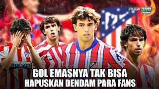 Semua Marah karena Dianggap Pengkhianat Meski Telah Selamatkan Atletico Joao Felix Tetap Dicaci