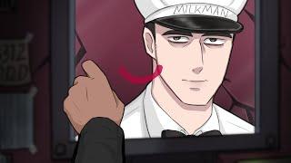Milkman Shows you his Real Side... Milkman x Listener Teaser
