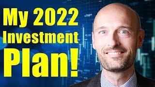 My Investment Plan For 2022