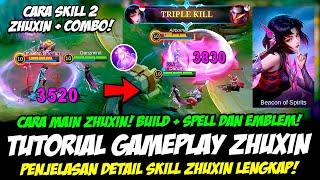 TUTORIAL ZHUXIN HERO BARU + PENJELASAN SKILL ZHUXINEMBLEM & BUILD ZHUXIN TERSAKITCARA MAIN ZHUXIN