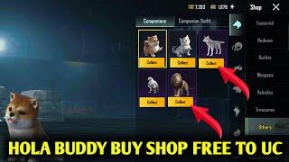 BGMI NEW HOLA BUDDY buy shop free to UC TRICK  HOW TO GET SHER COMPANION IN BGMI  HOLA BUDDY SPIN