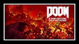DOOM - At Dooms Gate E1M1 - Remix