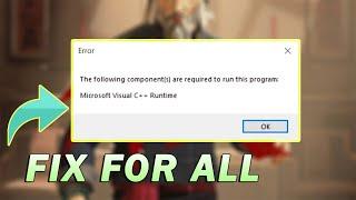 Fix the following components are required to run this program microsoft visual c++ runtime  2022