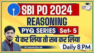 SBI PO 2024  SBI PO Reasoning Previous Year Questions  Reasoning For Bank PO By Sagar Sir #5