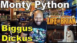 Biggus Dickus - Monty Python Life of Brian Reaction