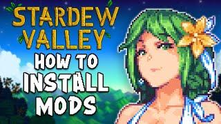 How To EASILY Install Mods - Stardew Valley