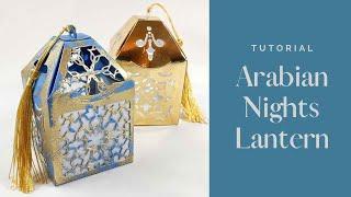 Arabian Nights Lantern Tutorial  Simply Made Crafts