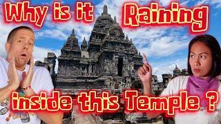 The SEWU-Temple Phenomenon  Why is it Raining inside This Temple?