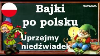 Uprzejmy niedźwiadek bajki po polsku