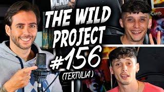 The Wild Project #156 ft Ayax y Prok  Andrew Tate y Ocelote  Streamers ludópatas Coloquio de cine