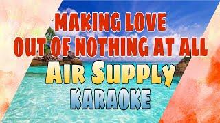 Making Love Out Of Nothing At All - Air Supply KARAOKE