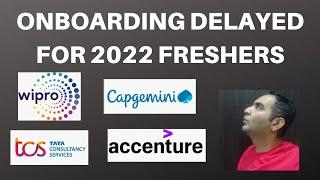 Wipro Onboarding Update Onboarding Delayed for Freshers 2022