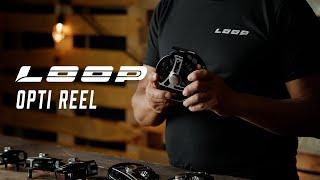 The LOOP OPTI Reel  The Reel You May Want To Consider
