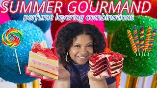 FABULOUS SUMMER GOURMAND LAYERING COMBOS PERFUME LAYERING  PERFUME COLLECTION 2024