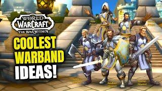 COOLEST Warband Ideas For You WoW The War Within Pre Patch  TWW Warbands Guide