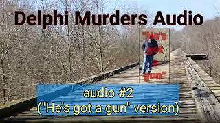 Delphi Murders - Audio Reconstruction