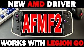 Legion Go Update AMD Fluid Motion Frames 2 - Better than Lossless Scaling?