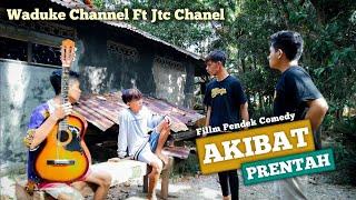 A RESULT OF THE PRENTAH  FILM PENDEK NGAPAK - FEAT JTC CHANEL - KEBUMEN