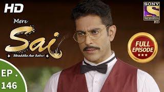 Mere Sai - Ep 146 - Full Episode - 18th  April 2018