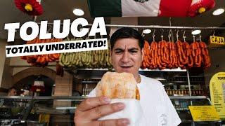 The TOLUCA they DONT tell you about  Toluca Mexico Travel Guide