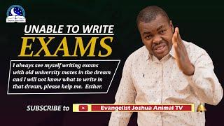 Unable To Write Exams - Your Biblical Dream Meaning