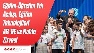 Eğitim-Öğretim Yılı Açılışı Eğitim Teknolojileri AR-GE ve Kalite Zirvesi