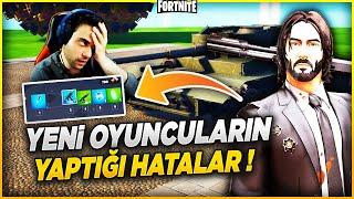 YENİ OYUNCULARIN YAPTIĞI HATALAR  Fortnite Öğretici #2