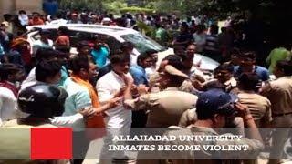 Allahabad University Inmates Become Violent