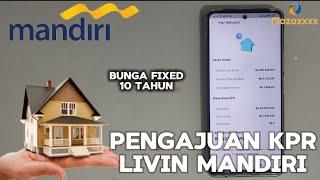 Beli Rumah KPR Dari Aplikasi Livin Bank Mandiri