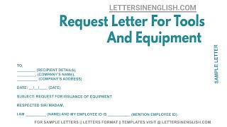 Request Letter For Tools And Equipment - Sample Letter of Request for Providing Tools and Equipment