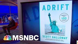 Scott Galloway On Why America Is A Nation Adrift  One-on-One With Stephanie Ruhle