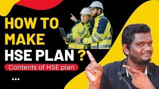 HSE plan  How to prepare HSE plan in tamil  contents of HSE plan #hseplan #hse #safety #neboshigc