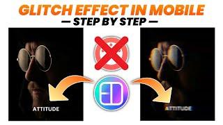 How to Make Glitch Effect Whatsapp Status Editing  Trending Glitch Editing Attitude Status Editing