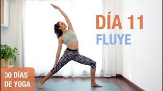 Día 11 - FLUYE  Vinyasa Yoga para Armonía Fluidez y Gracia  Reto de 30 Días de Yoga