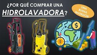 5 Motivos para comprar una HIDROLAVADORA