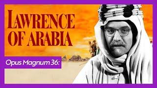 I. Dünya Savaşı ve Arap İsyanı Arabistanlı Lawrence  Emrah Safa Gürkan - Opus Magnum 36