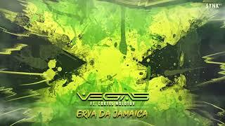 Vegas-Erva da Jamaica Feat Coktel Molotov