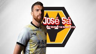 José Sá Best Saves Of The Season So Far • Save Compilation  Wolves New Goalkeeper