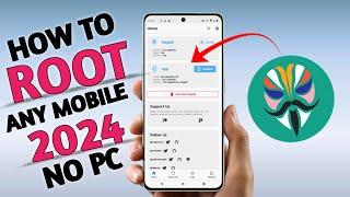 How to Root any Mobile in 2024 without PC  How to flash Magisk in Android Mobile