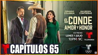 El Conde Amor Y Honor Capitulo 65  Completo HD  Viernes 04 De Octubre 2024 #FULLHD1080