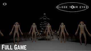 Close Your Eyes Full Game & All Endings Gameplay Playthrough Great free indie horror game