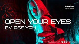 Assiyah - Open Your Eyes