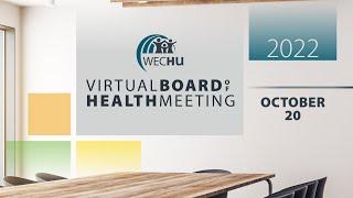 Thursday October 20 2022 Virtual Board of Health Meeting