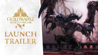 Guild Wars 2 Secrets of the Obscure Launch Trailer