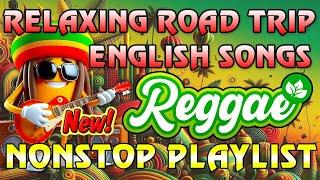 BEST ENGLISH REGGAE SONGS - OLDIES BUT GOODIES REGGAE SONGSALL TIME FAVORITE REGGAE SONGS 2024